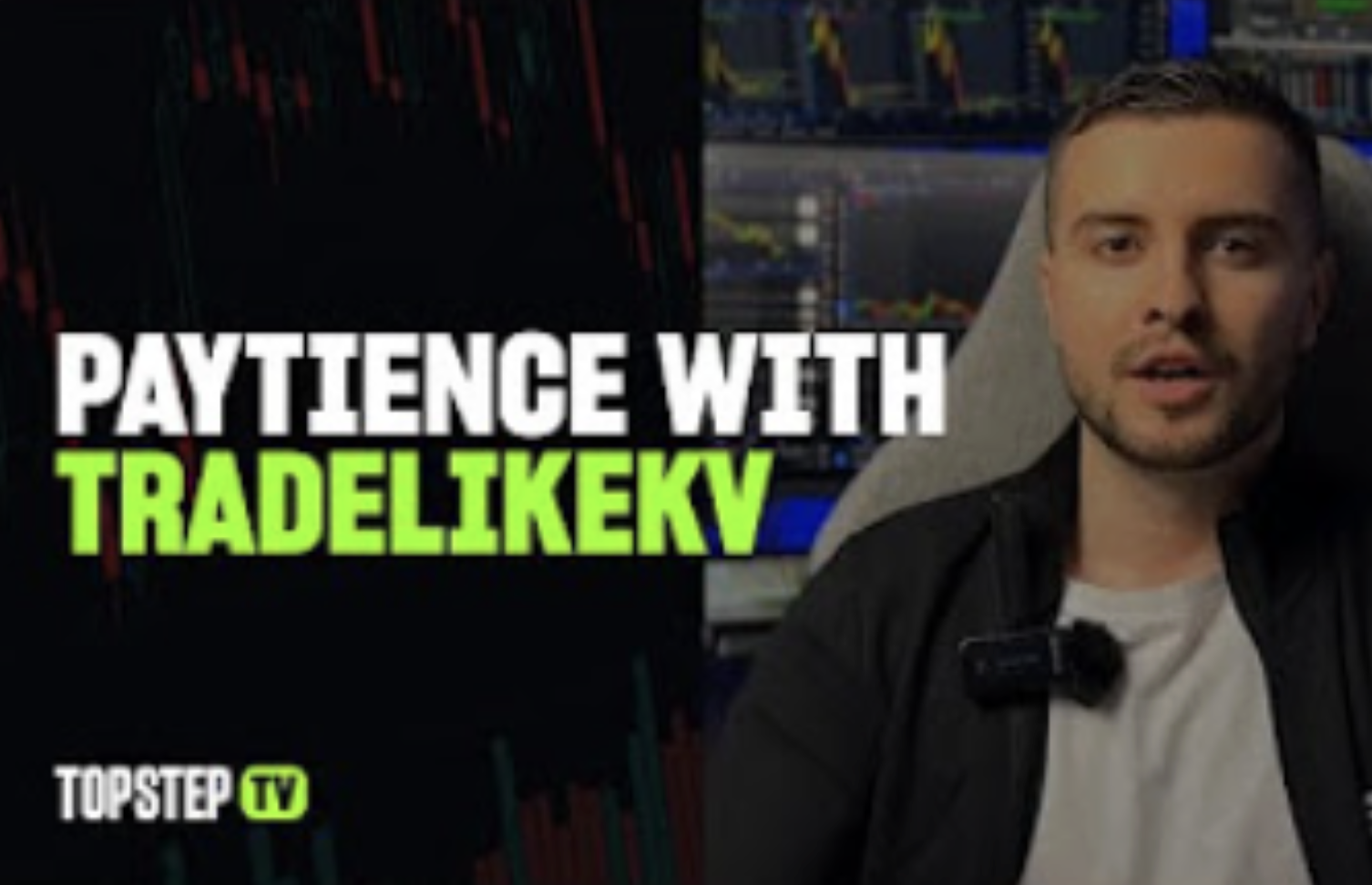 PAYtience with TradeLikeKV